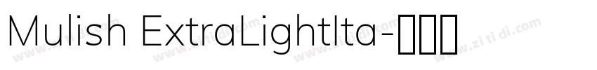 Mulish ExtraLightIta字体转换